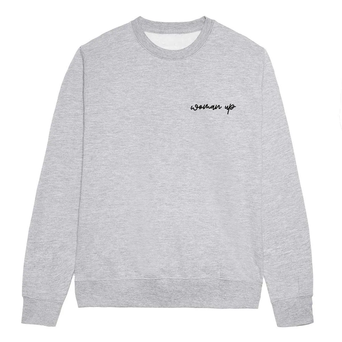 Embroidered Woman Up Feminist Sweatshirt